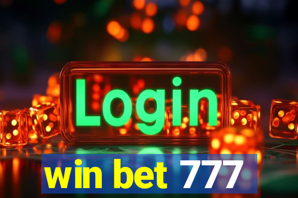 win bet 777